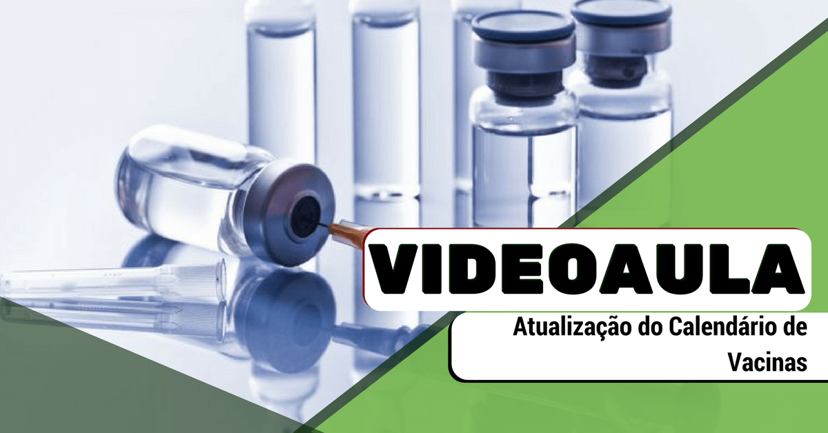 Videoaula Gratuita-Curso de Atualização em Calendário de Vacinas
